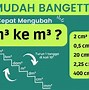 3 M Sama Dengan Berapa Cm