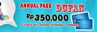 Annual Pass Dufan 1 Tahun