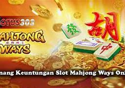 Cara Main Slot Mahjong Agar Menang Terus 2024