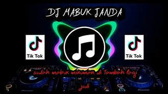 Ditambah Mabuk Judi Remix Tiktok Mp3 Download